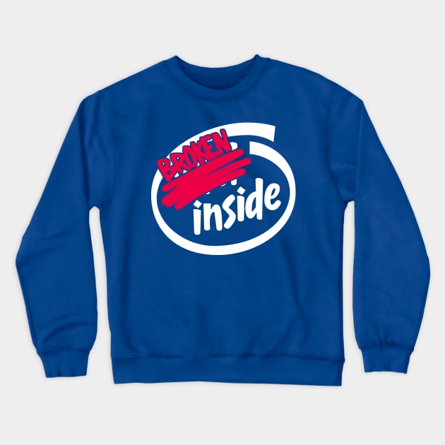 Broken Inside Crewneck Sweatshirt by TheTeenosaur